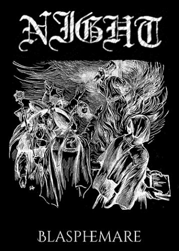 Night (CAN) : Blasphemare